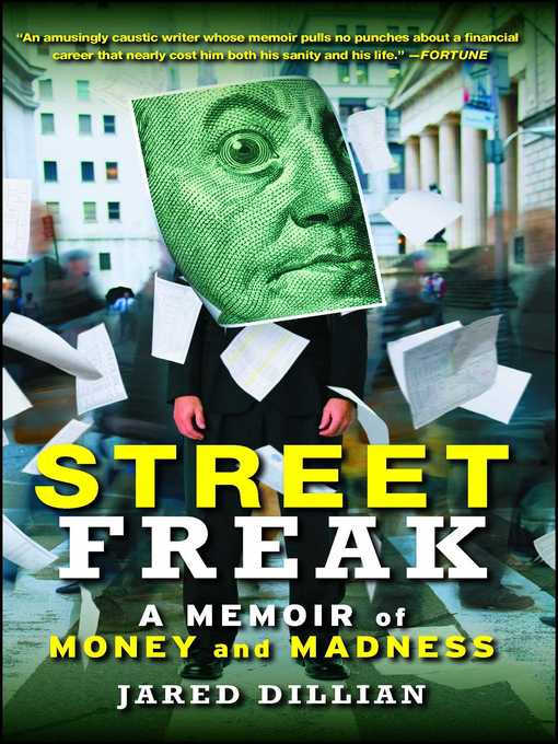 Title details for Street Freak by Jared Dillian - Available